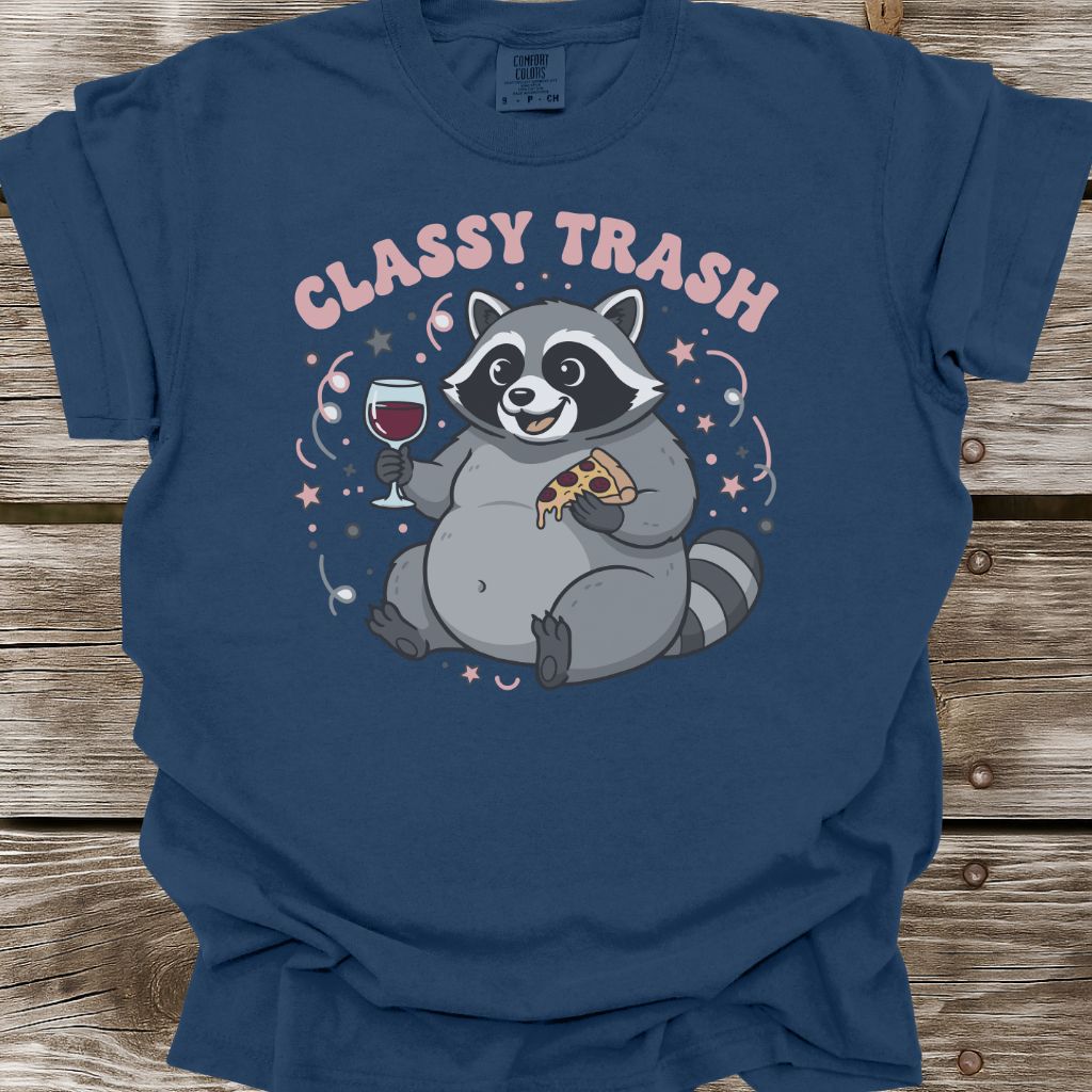 Classy Trash T-Shirt