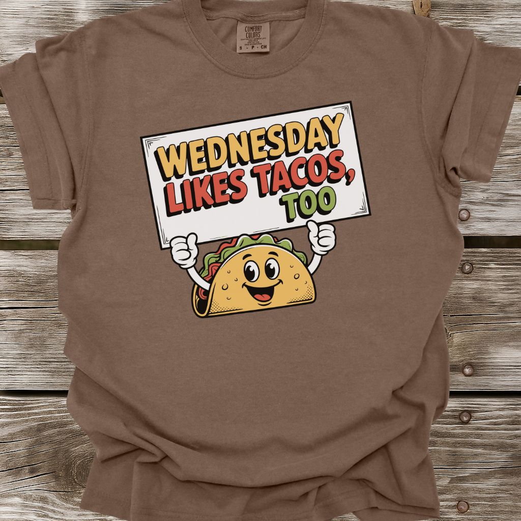Wednesday Likes Tacos, Too T-Shirt