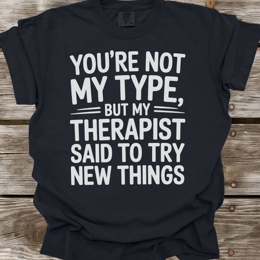 Try New Things T-Shirt