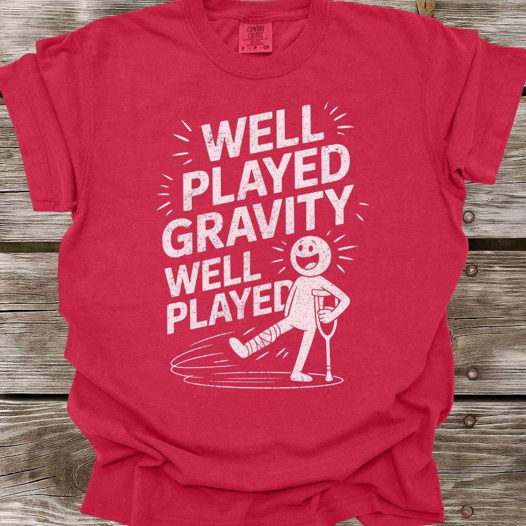 Well Played Gravity T-Shirt