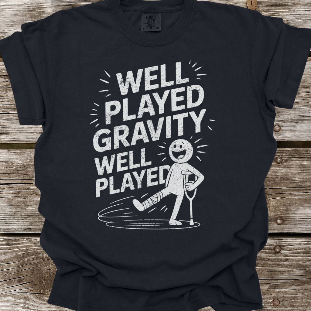 Well Played Gravity T-Shirt