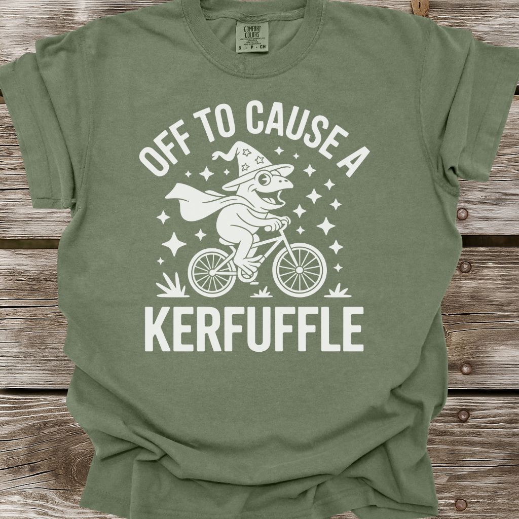 Off To Cause A Kerfuffle T-Shirt