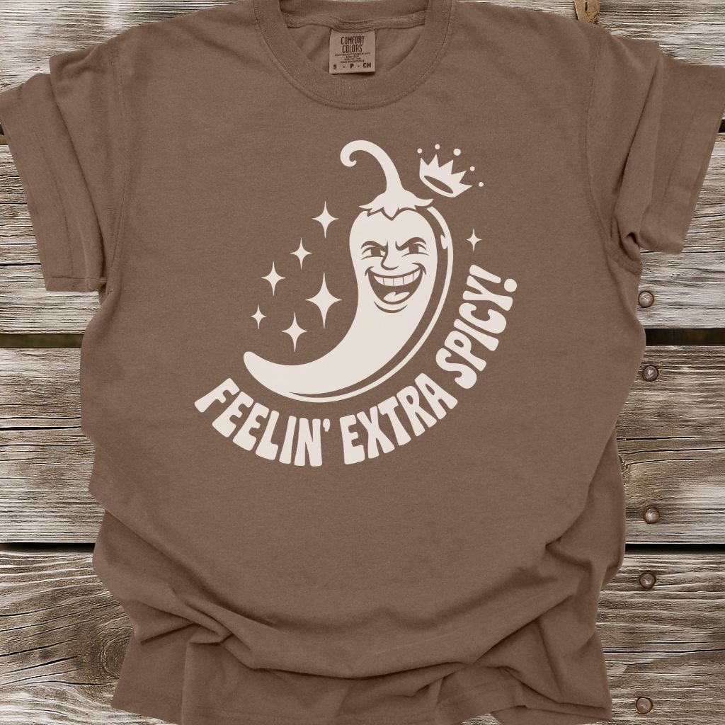 Feelin' Extra Spicy T-Shirt