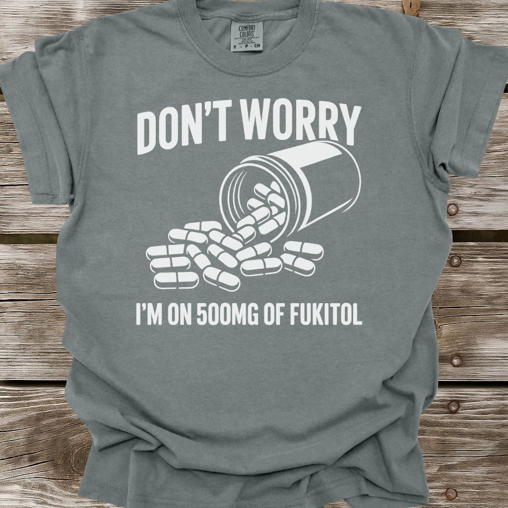 Don't Worry T-Shirt