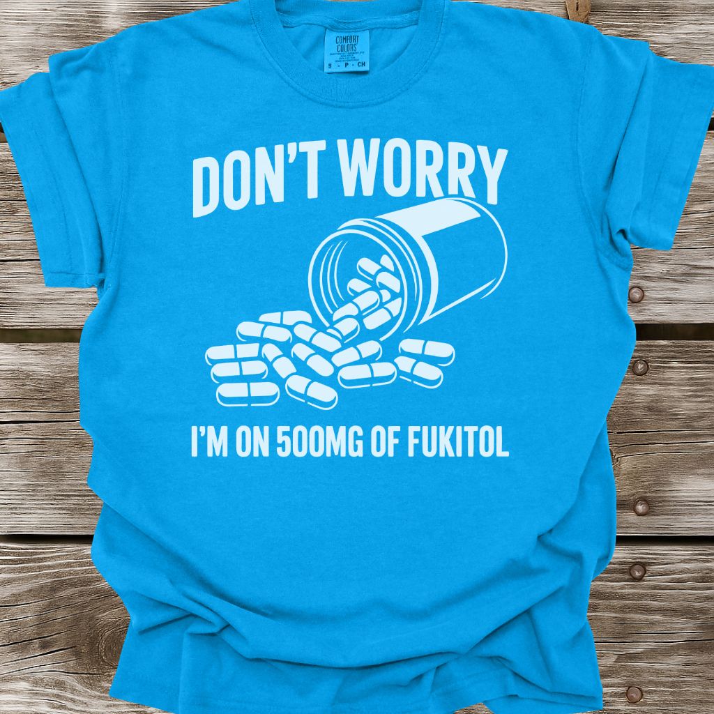 Don't Worry T-Shirt