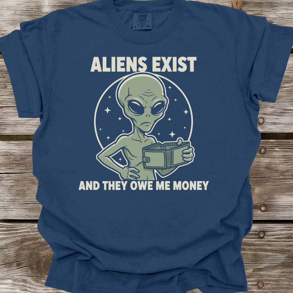 Aliens Exist T-Shirt