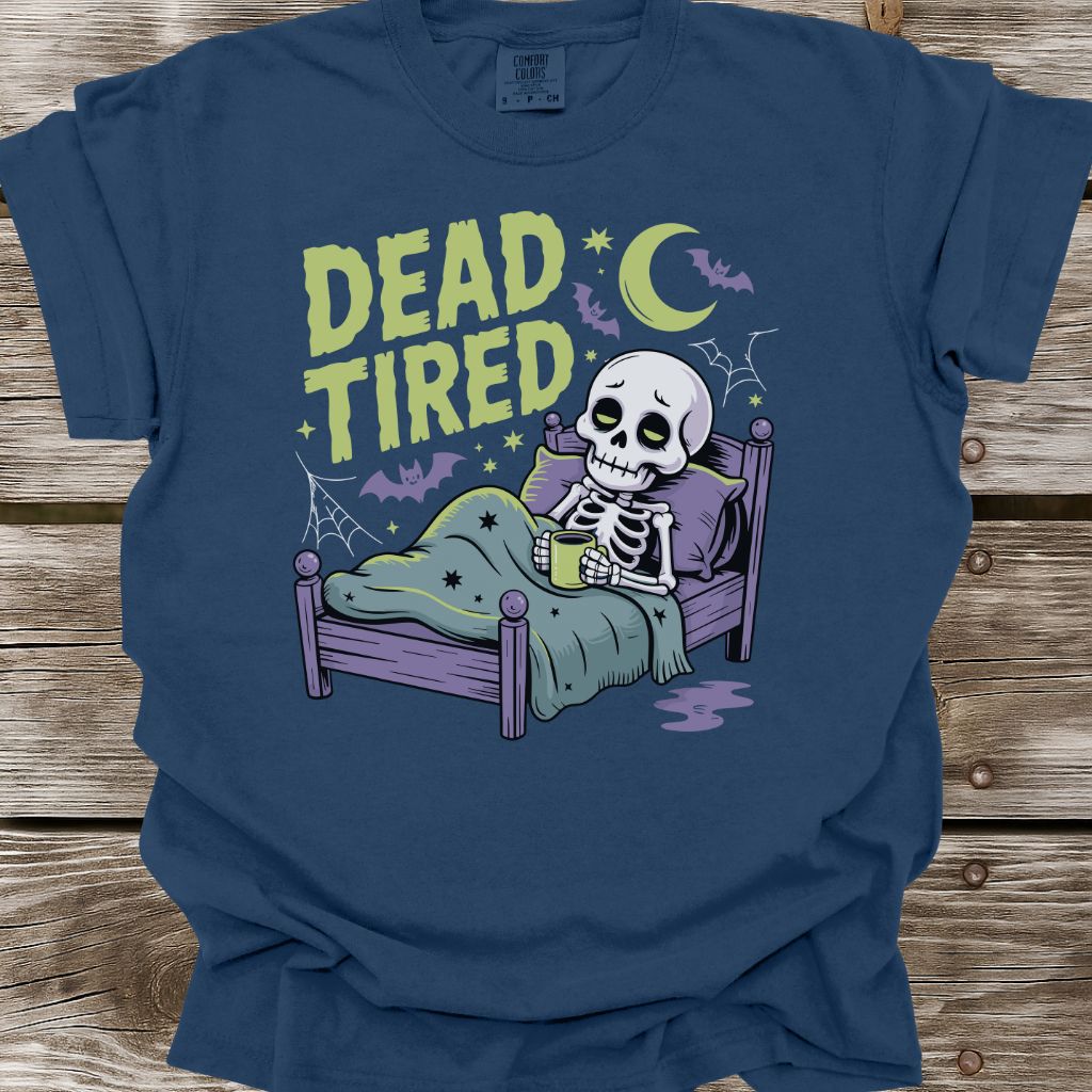 Dead Tired T-Shirt
