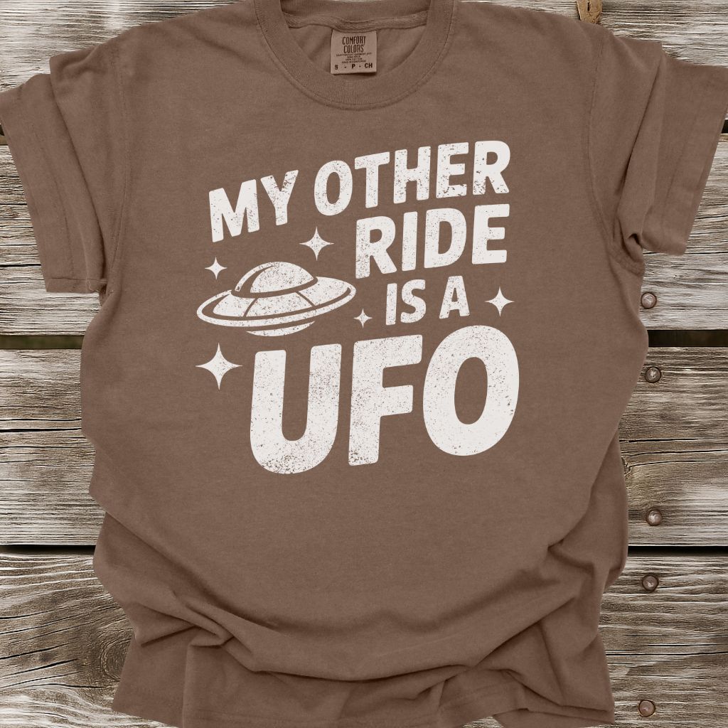 My Other Ride Is A UFO T-Shirt