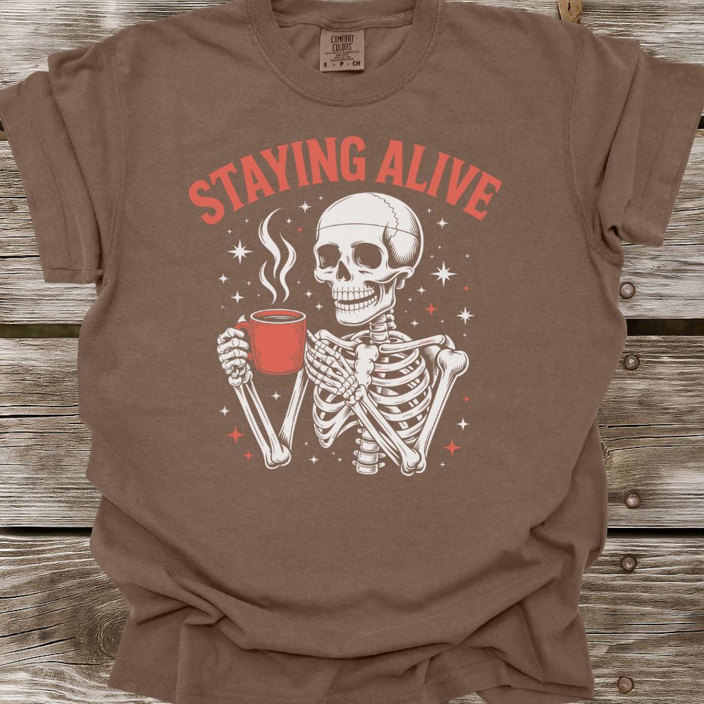 Staying Alive T-Shirt