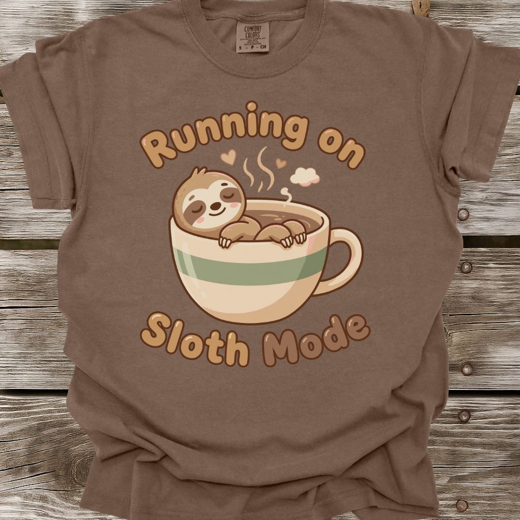 Running On Sloth Mode T-Shirt