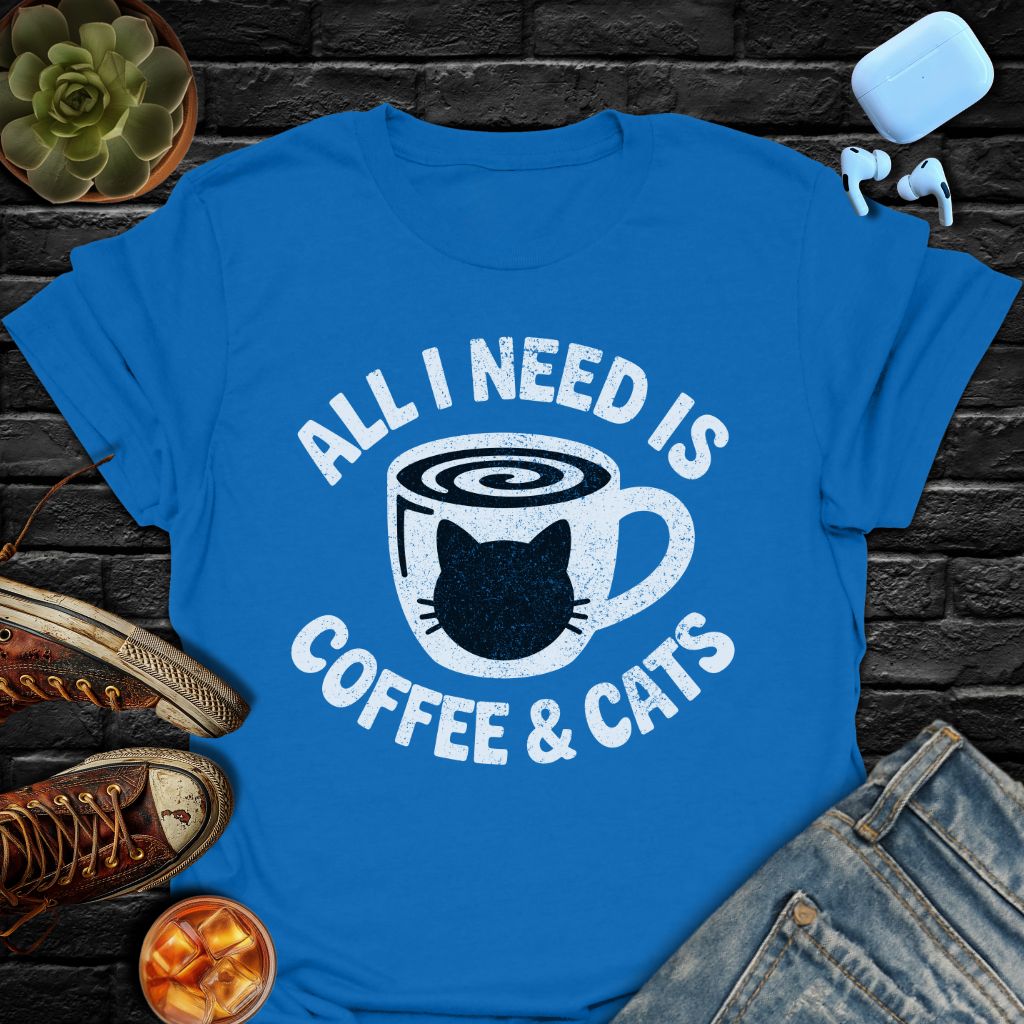 All I Need Is Coffee & Cats Tee