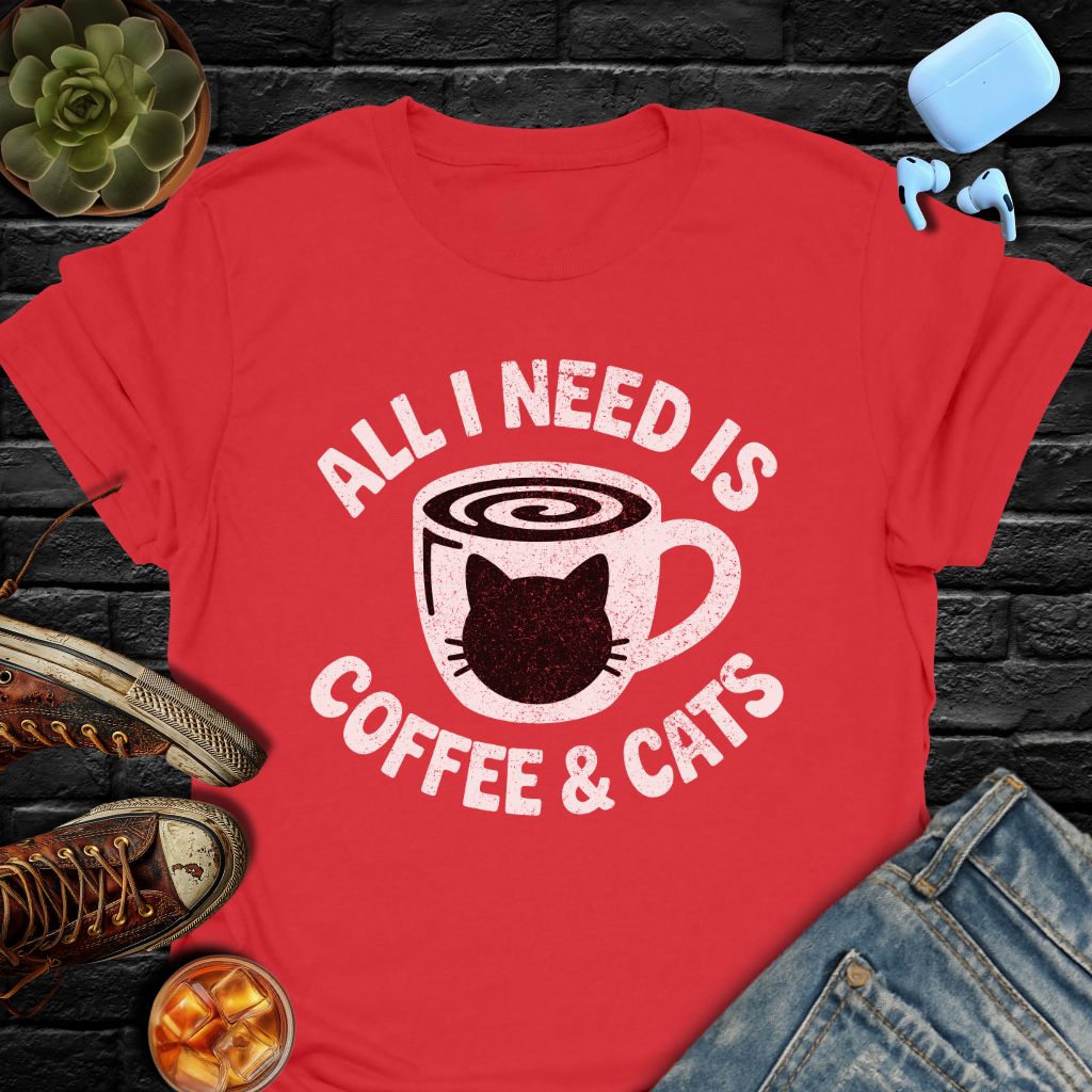 All I Need Is Coffee & Cats Tee