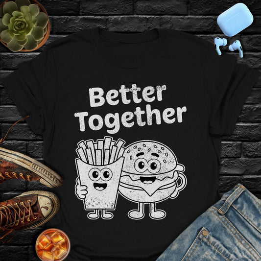 Better Together: Burger And Fries Tee