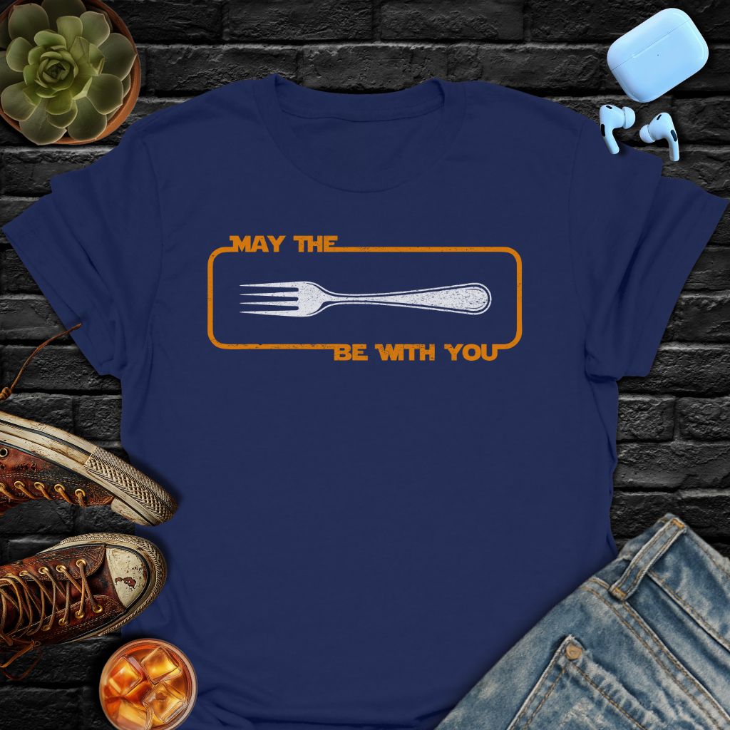 May The Fork Be With You Tee