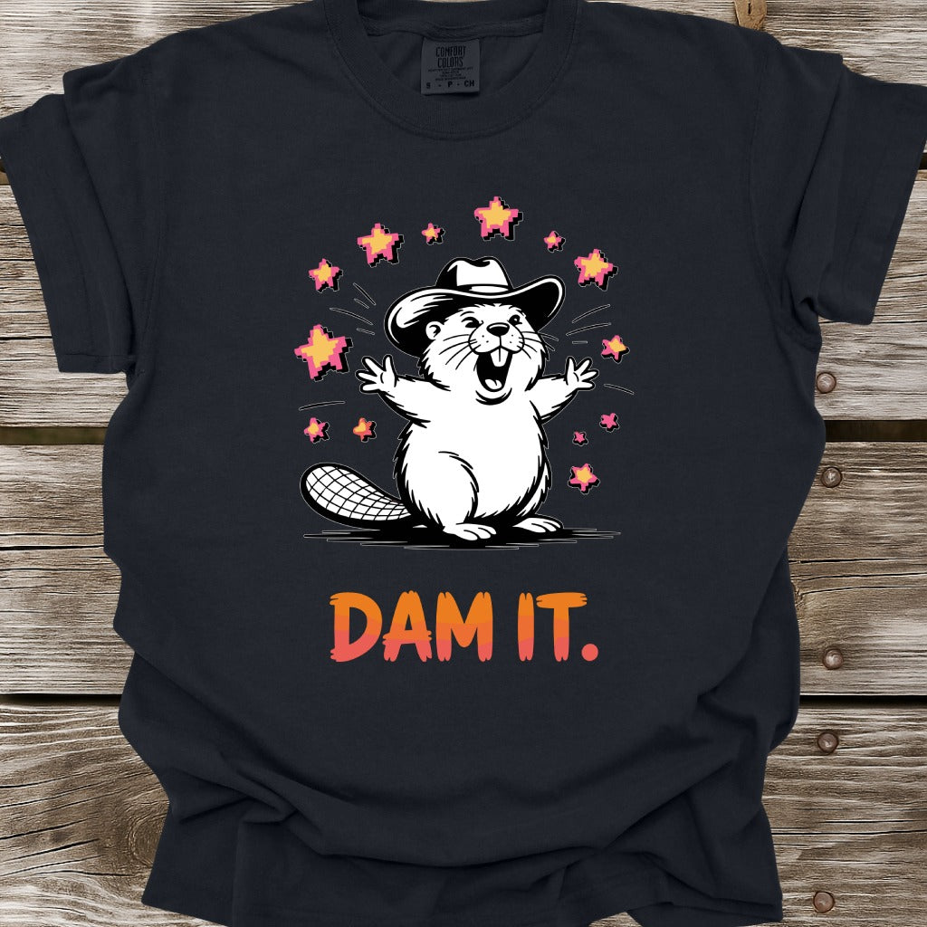 Dam It T-Shirt