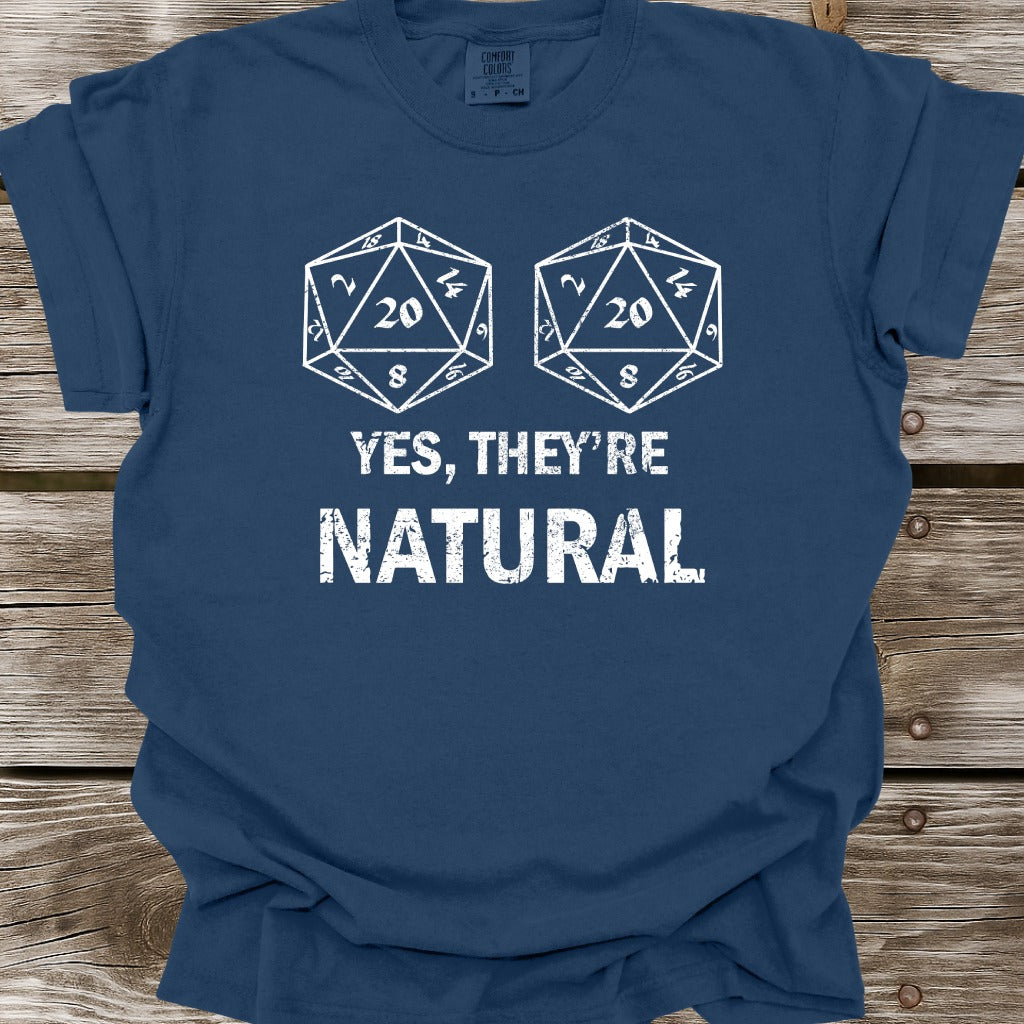 Yes, They're Natural T-Shirt