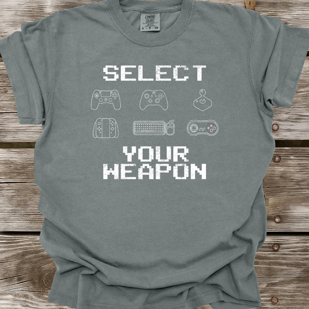 Select Your Weapon T-Shirt