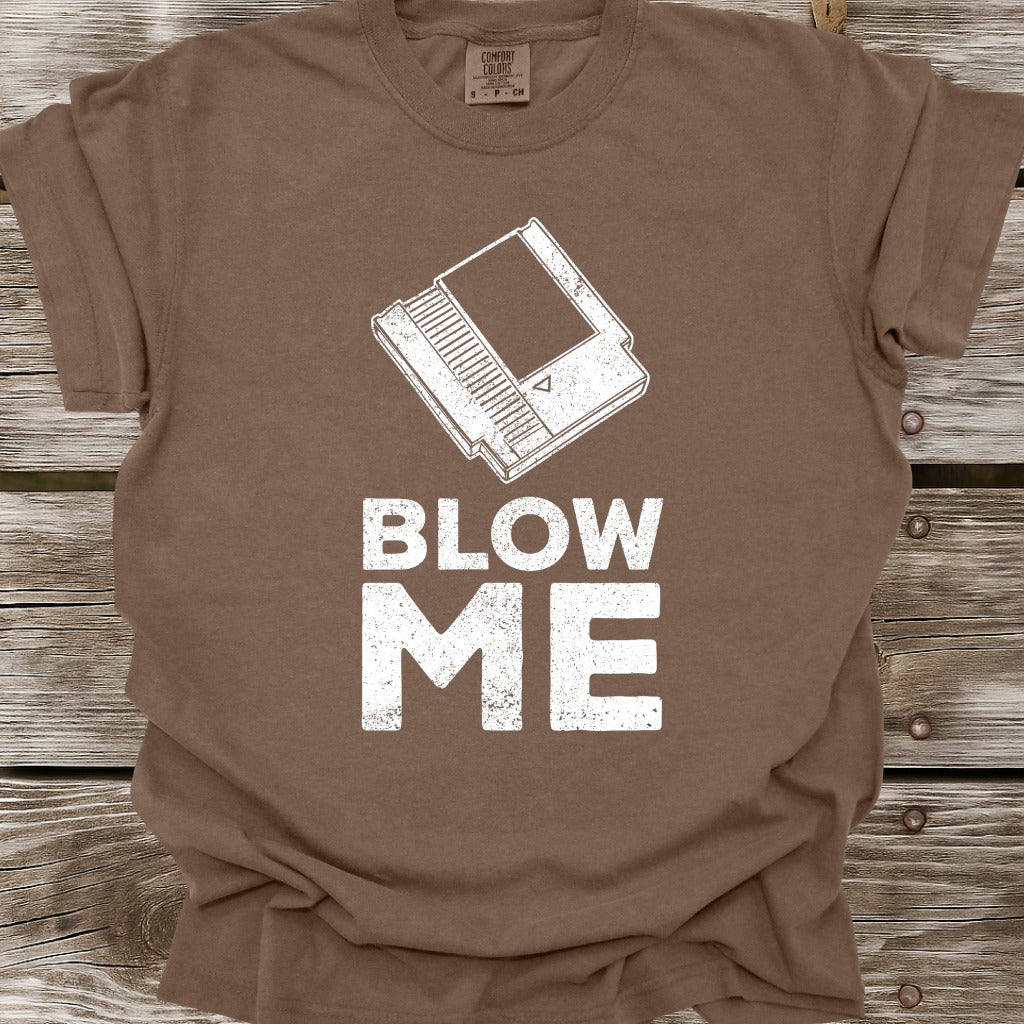 Blow Me T-Shirt