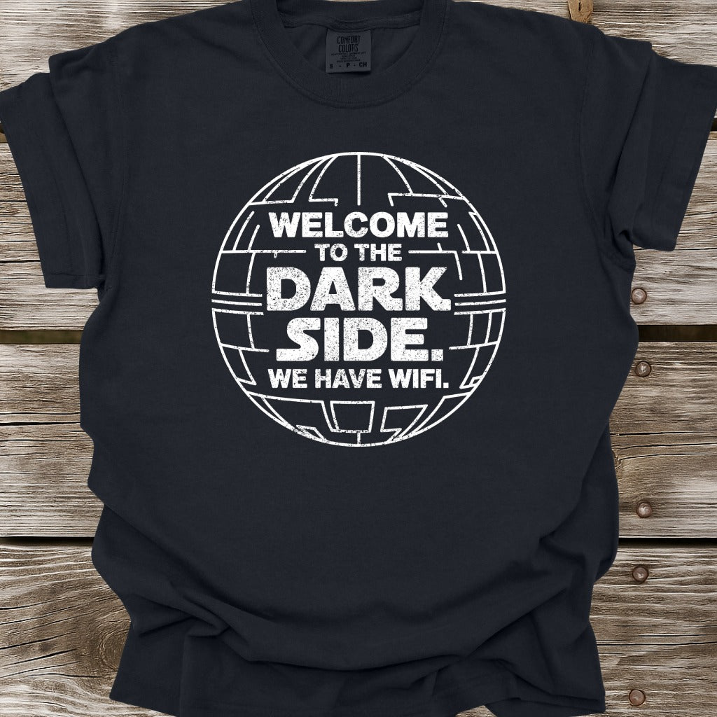 Welcome To The Dark Side T-Shirt