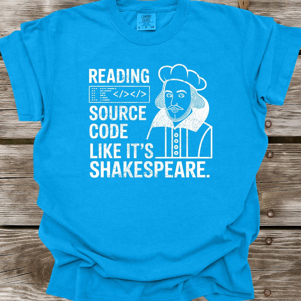 Reading Source Code Like It's Shakespeare T-Shirt
