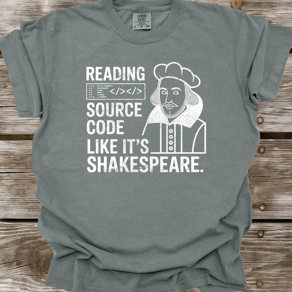 Reading Source Code Like It's Shakespeare T-Shirt