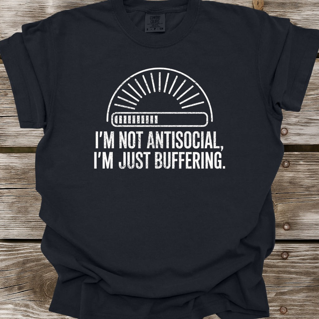I'm Just Buffering T-Shirt