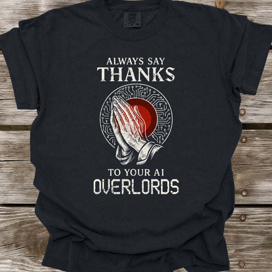 Always Say Thanks T-Shirt