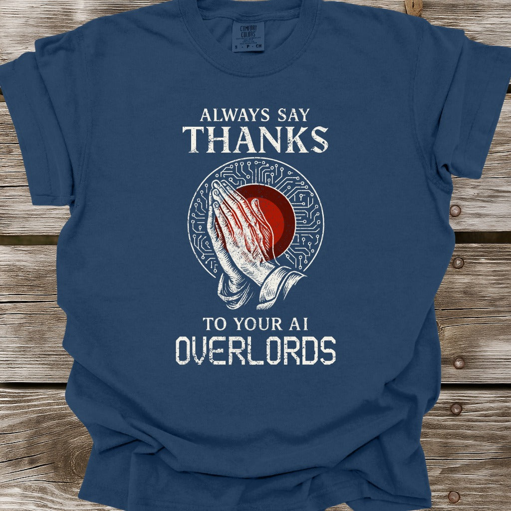 Always Say Thanks T-Shirt