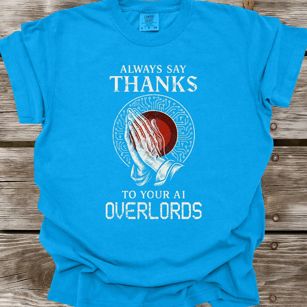 Always Say Thanks T-Shirt