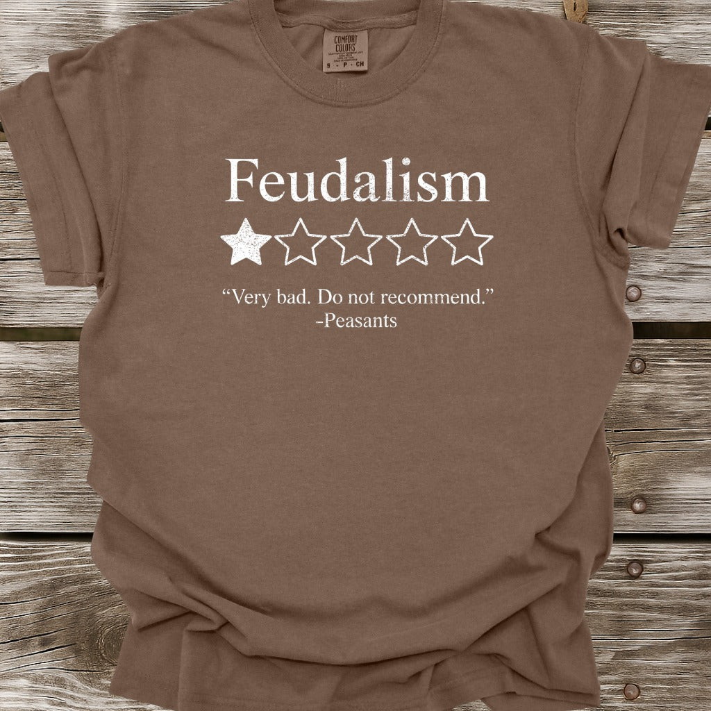 Feudalism T-Shirt