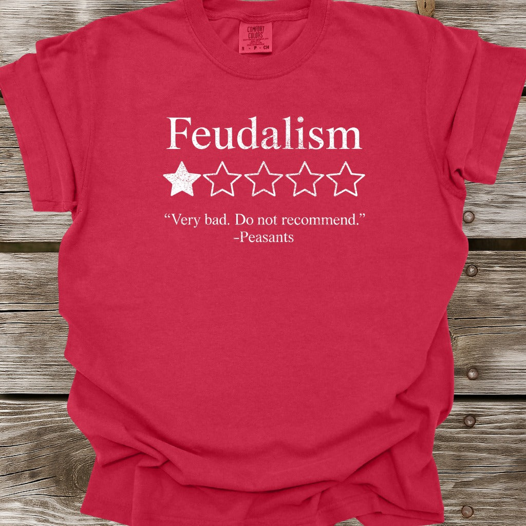 Feudalism T-Shirt