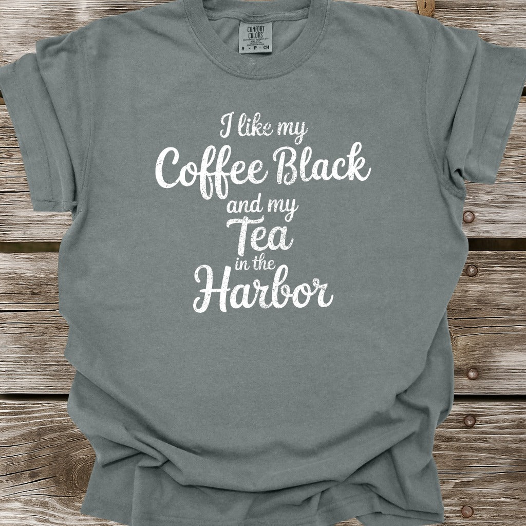 Tea In The Harbor T-Shirt