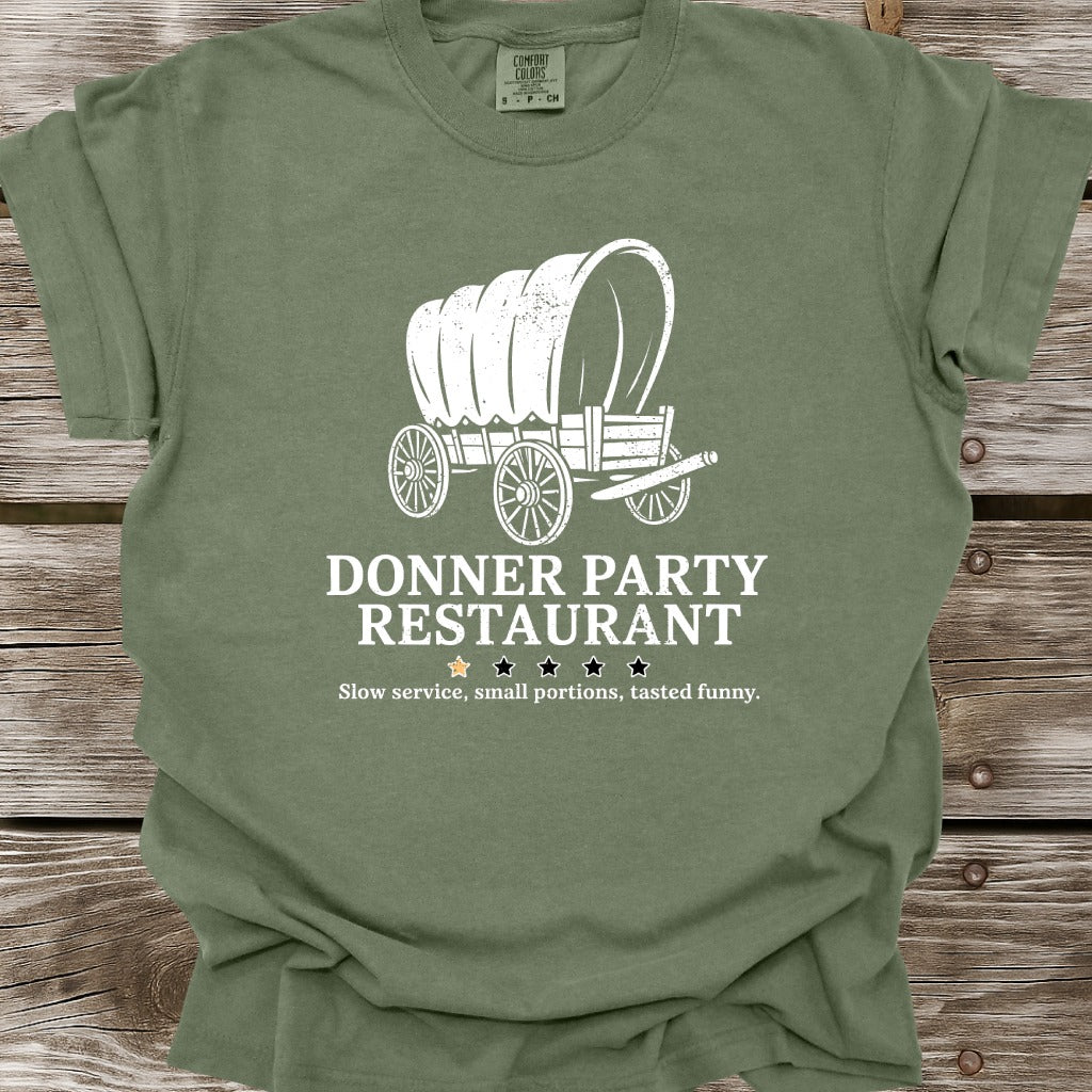 Donner Party Restaurant Review T-Shirt