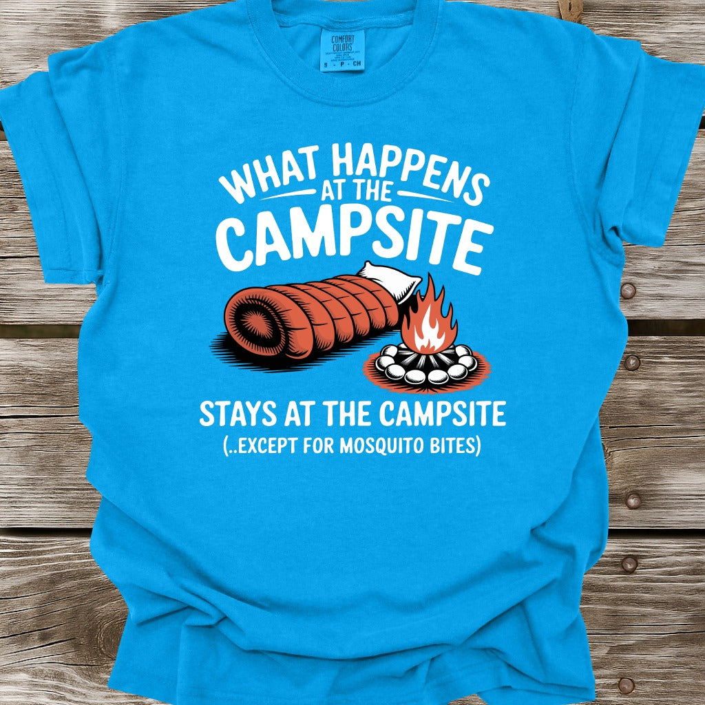 What Happens At The Campsite T-Shirt