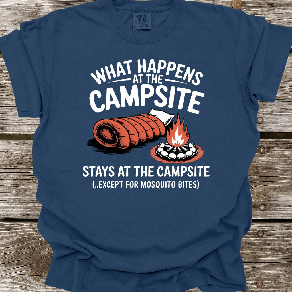 What Happens At The Campsite T-Shirt