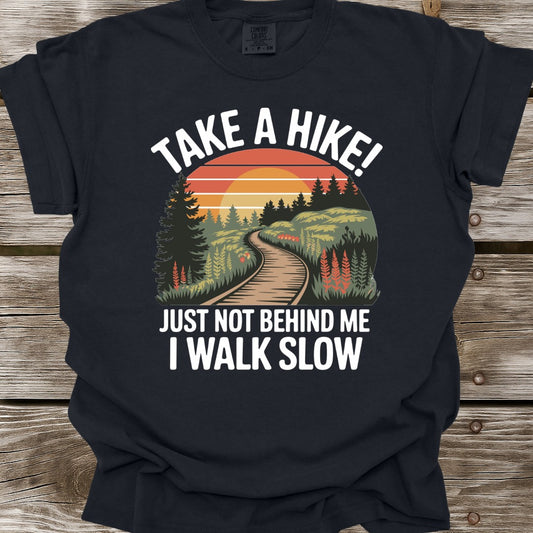 Take A Hike T-Shirt