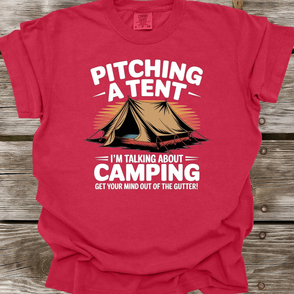 Pitching A Tent T-Shirt
