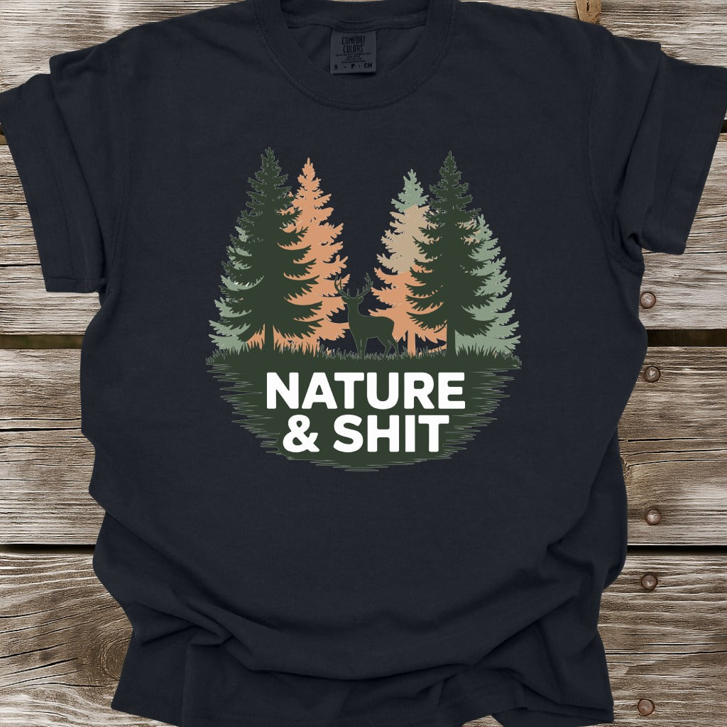 Nature & Shit T-Shirt
