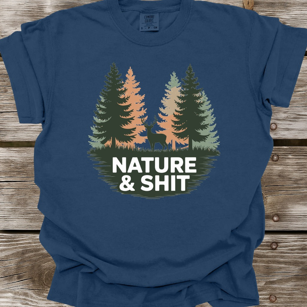 Nature & Shit T-Shirt