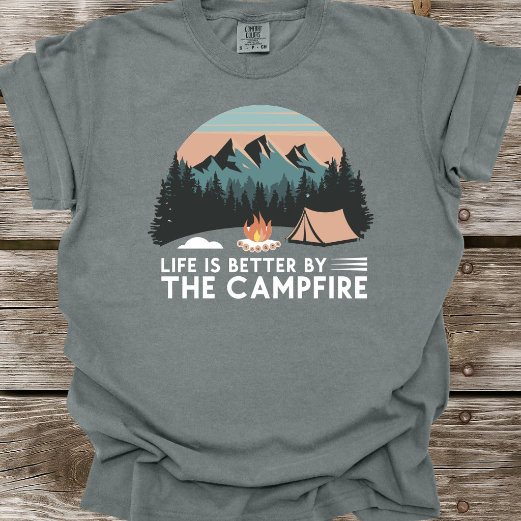 Life Is Better By The Campfire T-Shirt