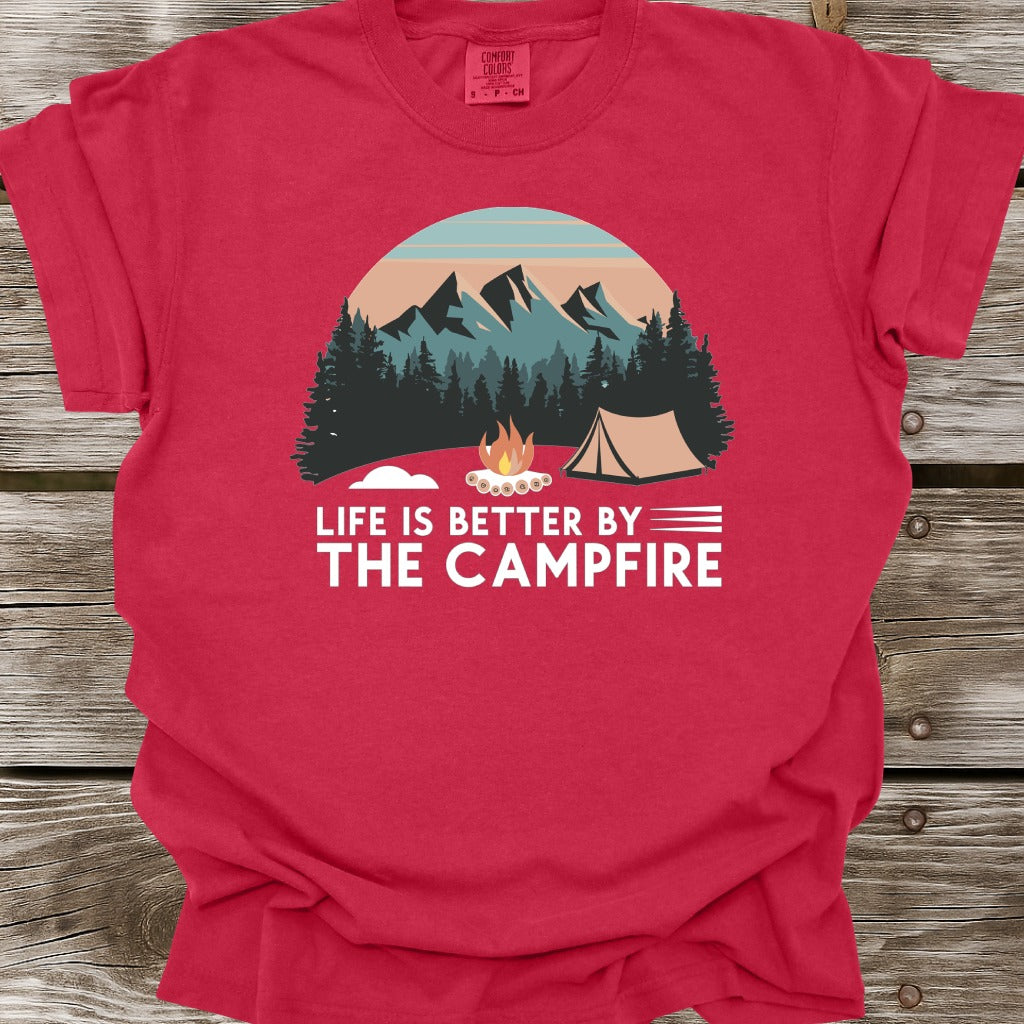 Life Is Better By The Campfire T-Shirt
