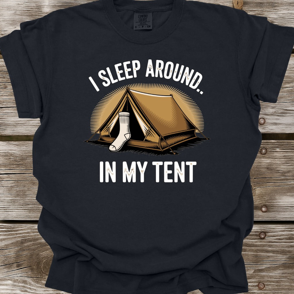 I Sleep Around T-Shirt