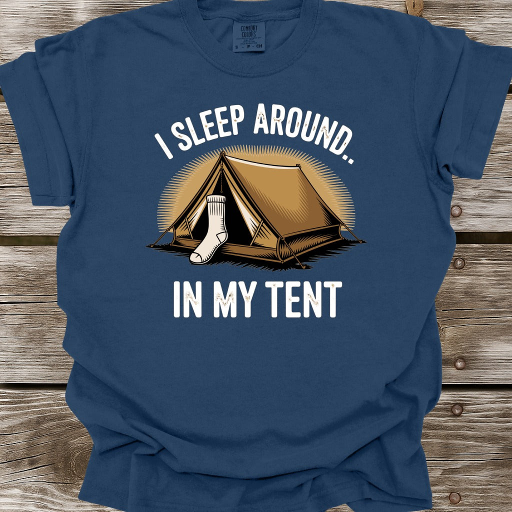 I Sleep Around T-Shirt
