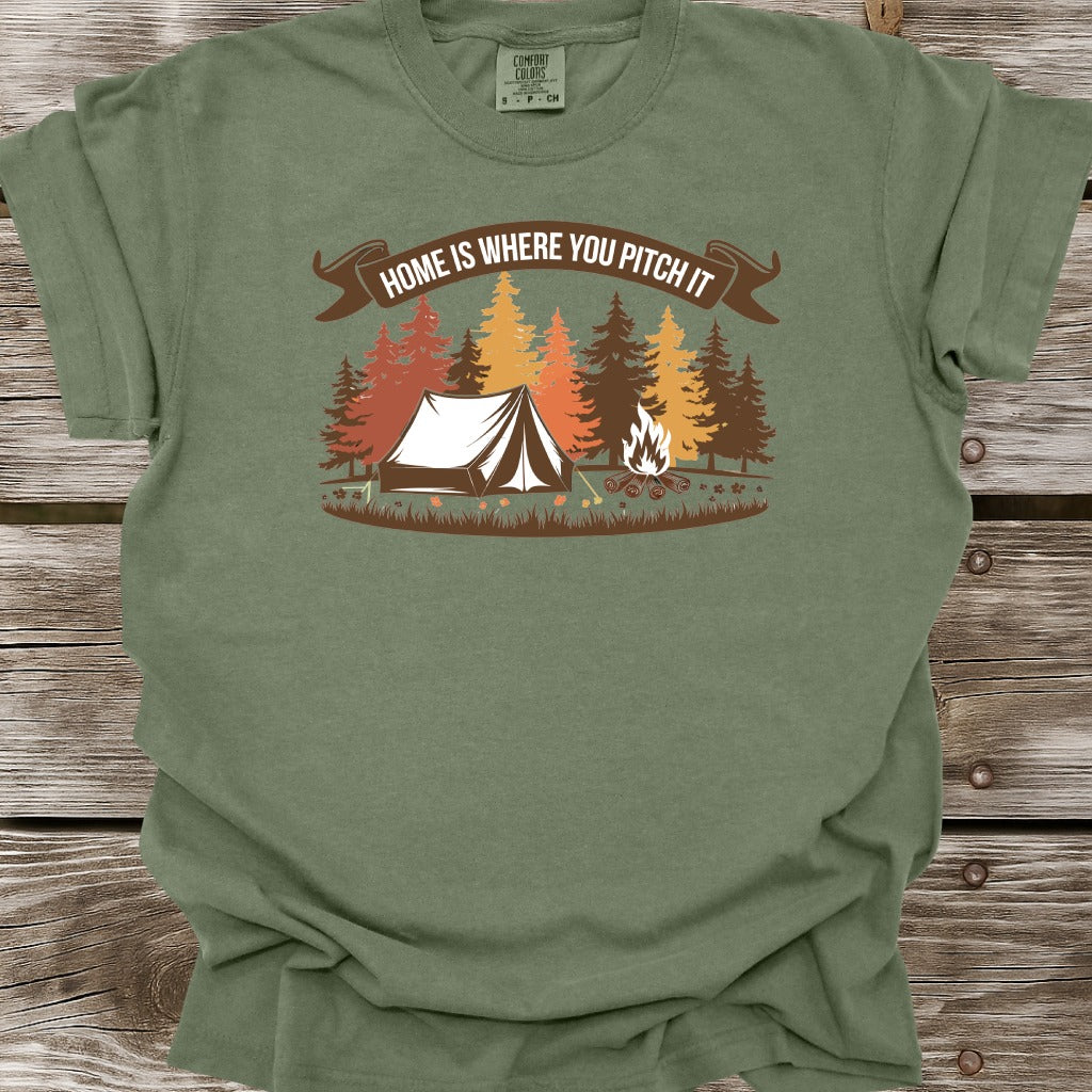 Home Is Where You Pitch It T-Shirt