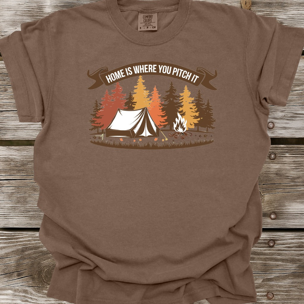 Home Is Where You Pitch It T-Shirt