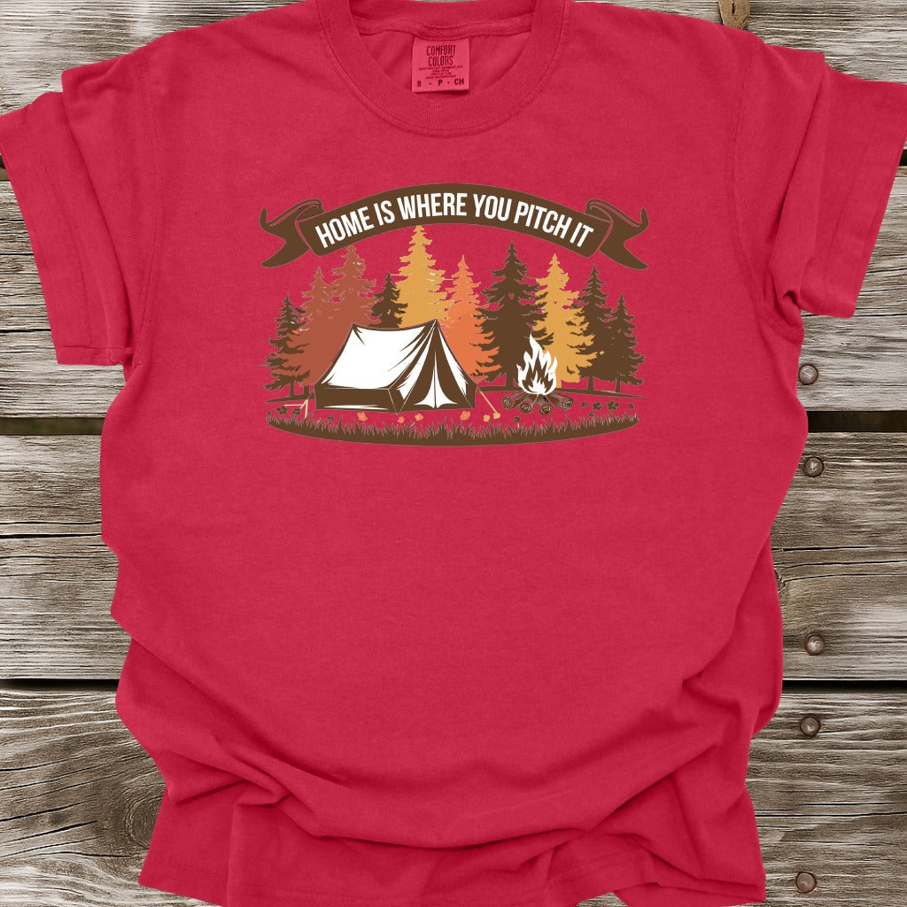 Home Is Where You Pitch It T-Shirt