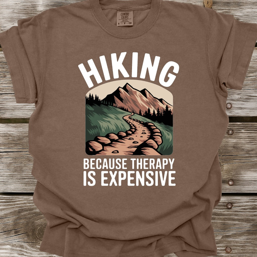 Hiking Because Therapy Is Expensive T-Shirt