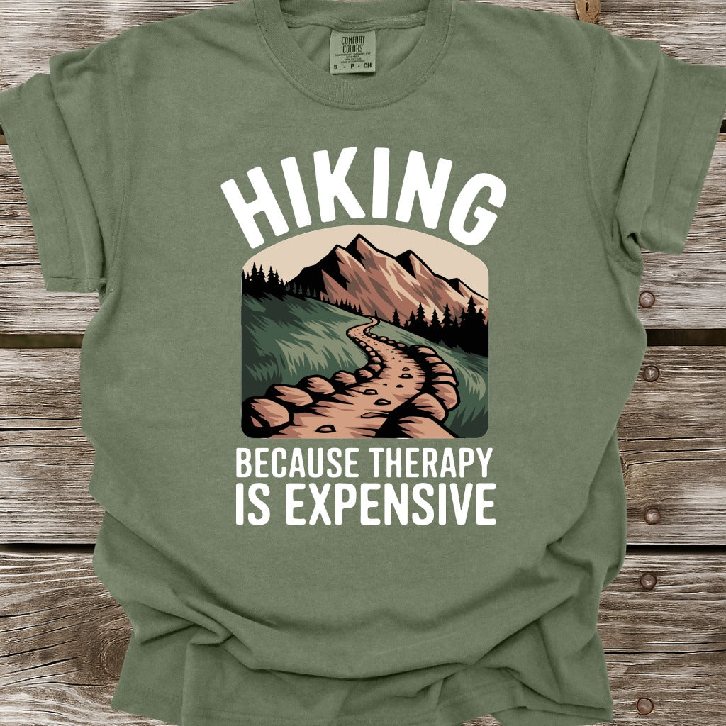Hiking Because Therapy Is Expensive T-Shirt