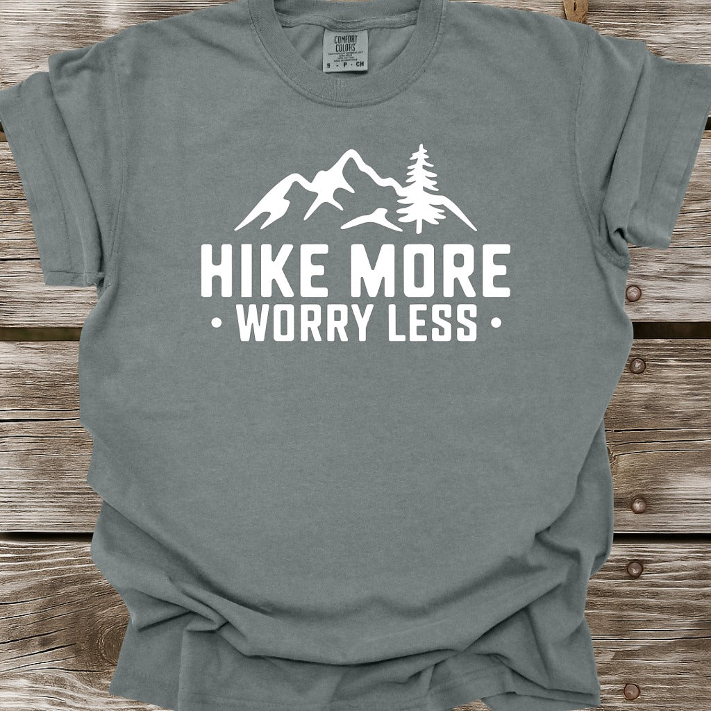 Hike More Worry Less T-Shirt