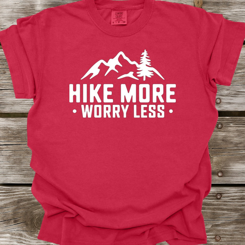 Hike More Worry Less T-Shirt